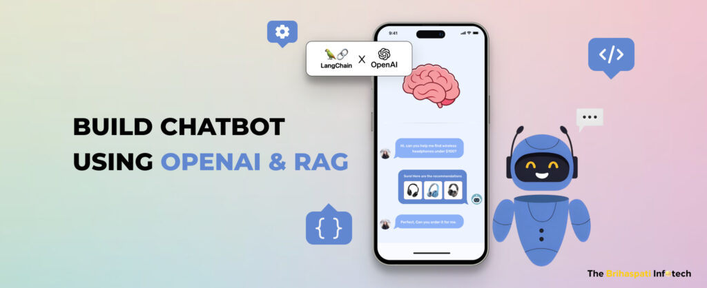 Build a Chatbot Using OpenAI & RAG (2025 Guide)