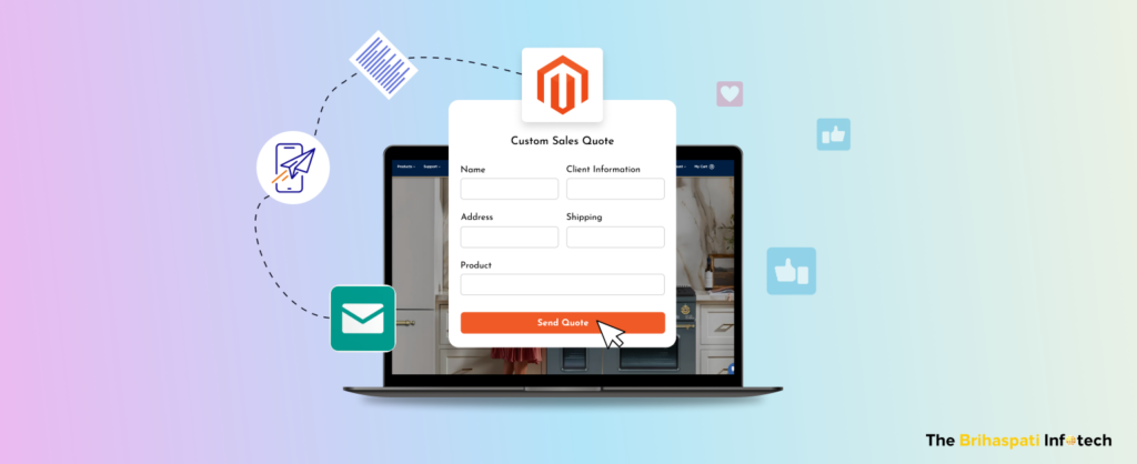B2B Sales Quoting Software: Simplifying Quote Creation for Magento Admins