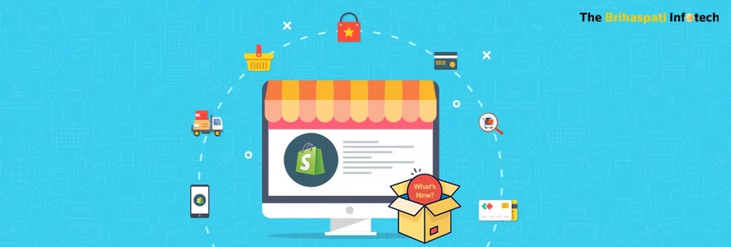 What’s New From Shopify In 2019: Latest Updates In Shopify