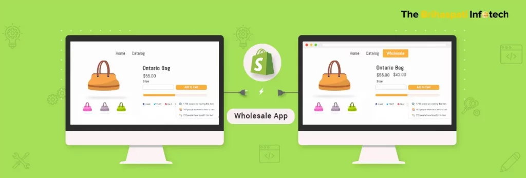 Shopify App development: Custom Shopify wholesale app