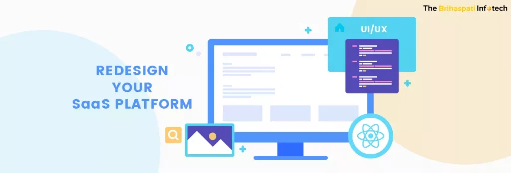 SaaS Usability: Revamping the User Interface (UI) with React JS for Growth
