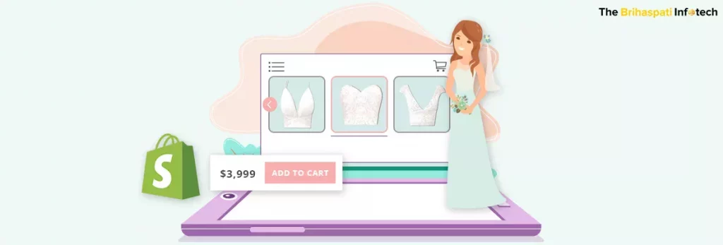 Developing Shopify Wedding Dress Design App