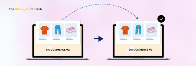BigCommerce V3 Product Experience: Why Stores Need It?