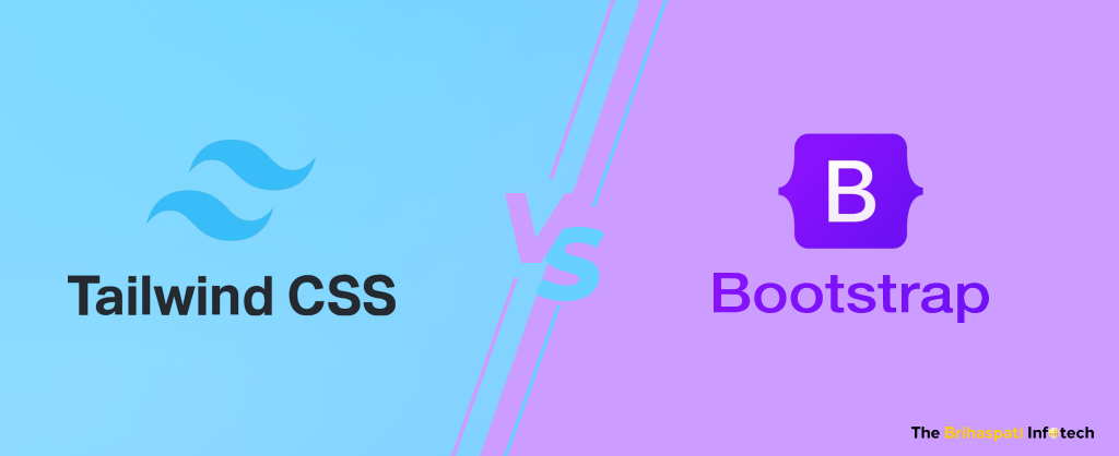 Tailwind Vs Bootstrap