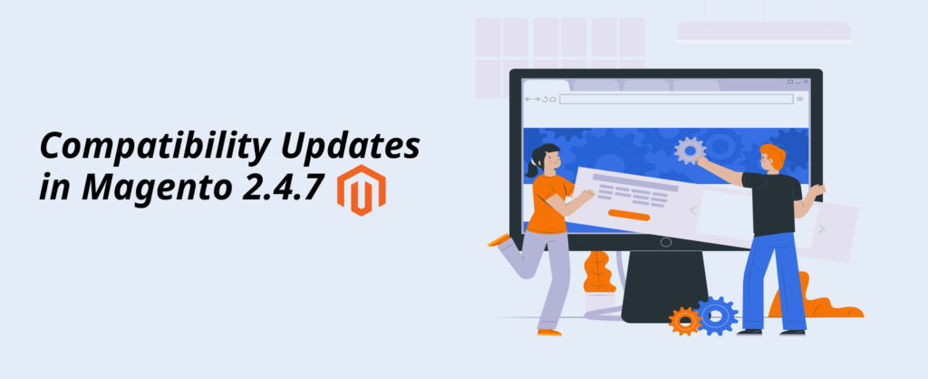 magento compatibility updates